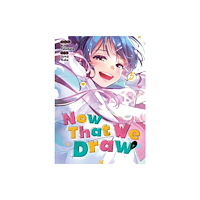Seven Seas Entertainment, LLC Now That We Draw Vol. 5 (häftad, eng)