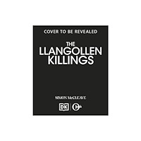 Canelo The Llangollen Killings (häftad, eng)