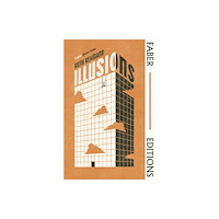 Faber & Faber Illusions (Faber Editions) (häftad, eng)