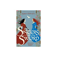 Diversion Books The Sisters and the Sword (häftad, eng)