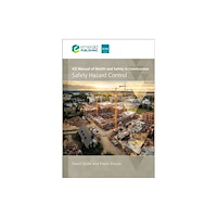 Emerald Publishing Limited ICE Manual of Health and Safety in Construction (häftad, eng)