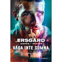 Jesper Ersgård Våga inte somna (inbunden)