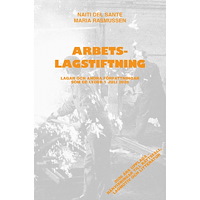 Naiti del Sante Arbetslagstiftning : lagar och andra författningar som de lyder 1 juli 2026 (häftad)