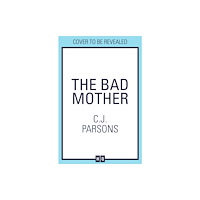 HarperCollins Publishers The Bad Mother (häftad, eng)