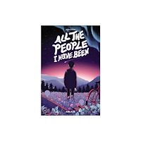 Ablaze, LLC ALL THE PEOPLE I HAVE BEEN HC (inbunden, eng)