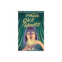 HarperCollins Publishers If You've Got It, Haunt It (häftad, eng)