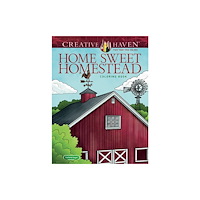 Dover publications inc. Creative Haven Home Sweet Homestead Coloring Book (häftad, eng)
