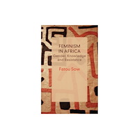 Polity Press Feminism in Africa (inbunden, eng)
