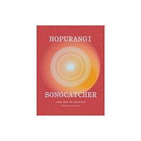 Auckland University Press Hopurangi—Songcatcher (häftad, eng)