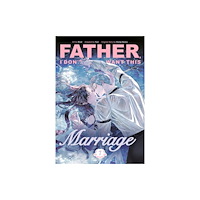 Cornerstone Father, I Don't Want This Marriage, Vol. 7 (häftad, eng)