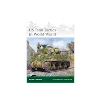 Bloomsbury Publishing PLC US Tank Tactics in World War II (häftad, eng)