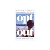 Bloomsbury Publishing PLC Opt Out (häftad, eng)