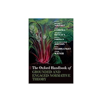 Oxford University Press Inc The Oxford Handbook of Grounded and Engaged Normative Theory (inbunden, eng)