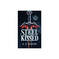 Vinci Books Steel Kissed (häftad, eng)