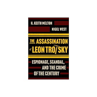 Harpercollins publishers inc The Assassination of Leon Trotsky (inbunden, eng)