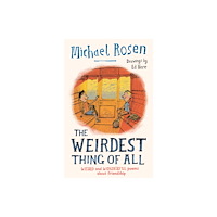 HarperCollins Publishers The Weirdest Thing of All (inbunden, eng)