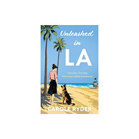Troubador Publishing Unleashed in LA (häftad, eng)