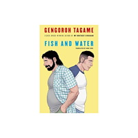 Random House USA Inc Fish and Water (inbunden, eng)