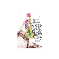 Conundrum Press Birth Story (häftad, eng)