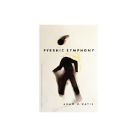 University of Nebraska Press Pyrrhic Symphony (häftad, eng)