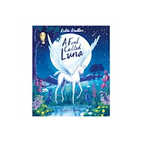 Flying Eye Books A Foal Called Luna (häftad, eng)