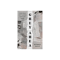 Troubador Publishing Grey Area (häftad, eng)