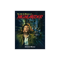 Titan Books Ltd The Art & Making of Highlander (inbunden, eng)