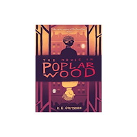 Chronicle Books The House in Poplar Wood (häftad, eng)