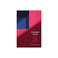 Stanford university press Stormy Seas (häftad, eng)