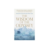 New World Library The Wisdom of the Odyssey (häftad, eng)
