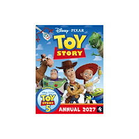 HarperCollins Publishers Disney Pixar Toy Story Annual 2027 (inbunden, eng)