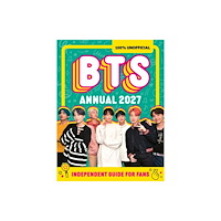 HarperCollins Publishers 100 UNOFFICIAL BTS ANNUAL HB (inbunden, eng)