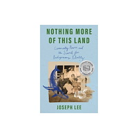 Atria Books Nothing More of This Land (häftad, eng)