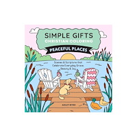 Andrews McMeel Publishing Simple Gifts Christian Coloring: Peaceful Places (häftad, eng)