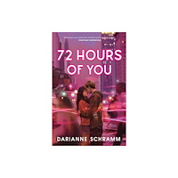 HarperCollins Publishers 72 HOURS OF YOU PB (häftad, eng)