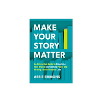BenBella Books Make Your Story Matter (häftad, eng)