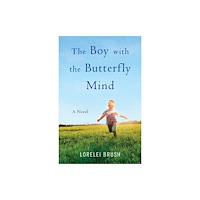 She Writes Press The Boy with the Butterfly Mind (häftad, eng)