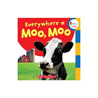 Not Stated Everywhere a Moo, Moo (Rookie Toddler) (bok, board book, eng)