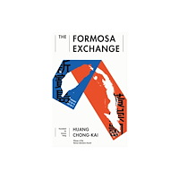 Honford Star The Formosa Exchange (häftad, eng)