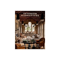 Rizzoli International Publications Interior Narratives (inbunden, eng)