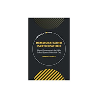 Emerald Publishing Limited Democratizing Participation (inbunden, eng)