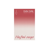 Akoya Publishing Hafni says (häftad, eng)