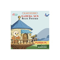 Westland Publications Limited Garuda Sen Stays Focused (häftad, eng)