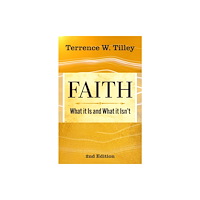 Orbis Books (USA) Faith: What It Is and What It Isn't - 2nd edition (häftad, eng)