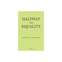 Manohar Publishers and Distributors Halfway to equality (inbunden, eng)