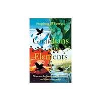 Troubador Publishing Guardians of the Elements (häftad, eng)