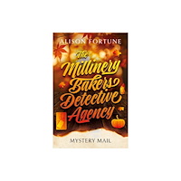 Troubador Publishing The Millinery Bakers Detective Agency (häftad, eng)