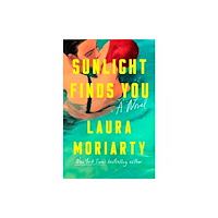 Penguin Publishing Group Sunlight Finds You (inbunden, eng)