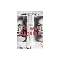 Not Stated The War Outside (häftad, eng)