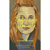 Elfriede Jelinek Älskarinnorna (bok, storpocket)